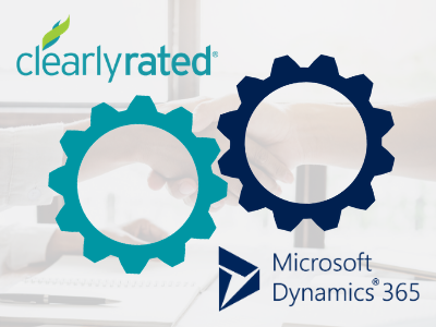 ClearlyRated’s NPS® Survey Program Integrates with Microsoft Dynamics